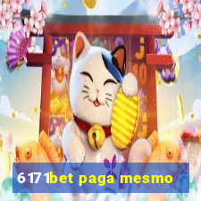 6171bet paga mesmo